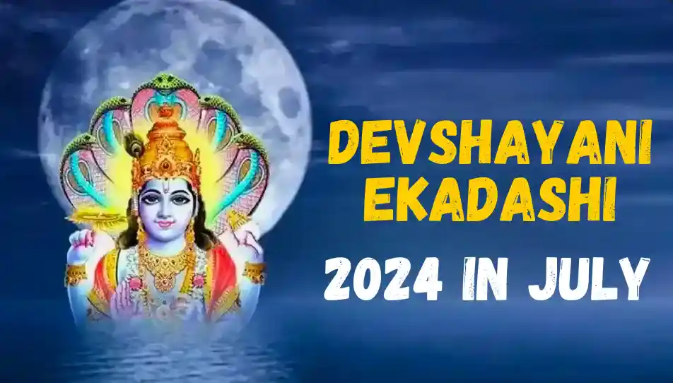 Devshayani Ekadashi 2024 Date