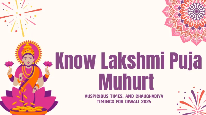 Know Lakshmi Puja Muhurt, auspicious times, and Chaughadiya timings for Diwali 2024